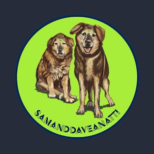 SamandDaveanatti T-Shirt