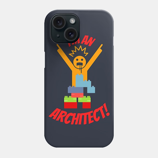 I'm an Architect - Funny Toy Bricks Kid Phone Case by EvolvedandLovingIt