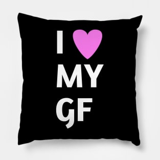 I love my gf Pillow