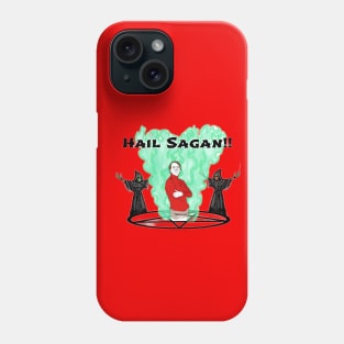 Hail Sagan! Phone Case