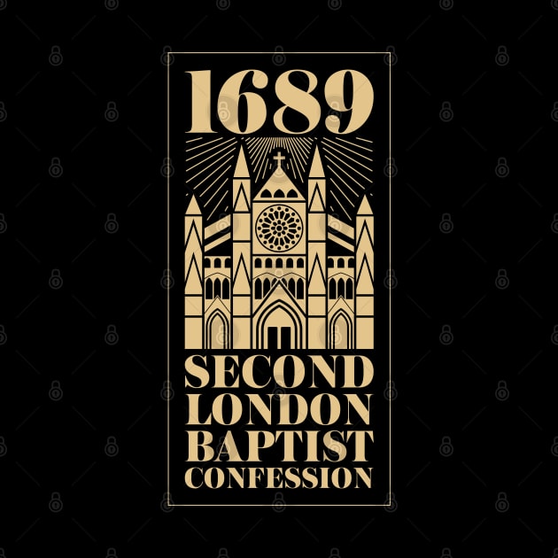 The 1689 Baptist Confession of Faith by Reformer