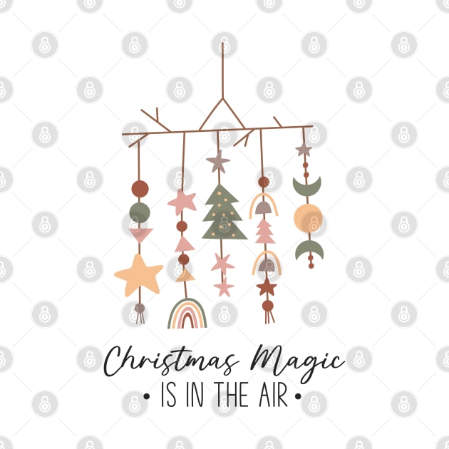 Christmas Magic is in the Air - Boho Christmas by Pop Cult Store