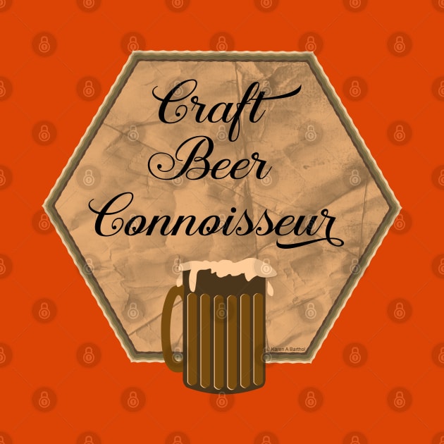 Craft Beer Connoisseur by Barthol Graphics