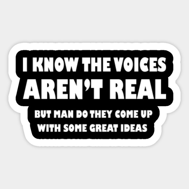 Funny Sticker Crazy Quotes - Funny - Sticker