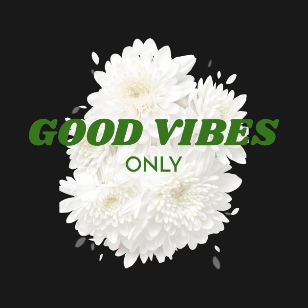 White Roses Good Vibes Only by InkyArt