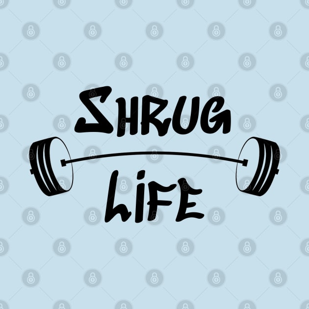 Shrug Life by TheCultureShack