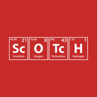 Scotch (Sc-O-Tc-H) Periodic Elements Spelling T-Shirt