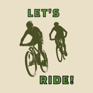 Let's Ride T-Shirt