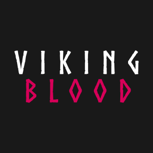 Viking Blood T-Shirt