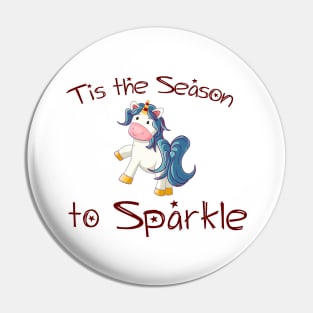 Christmas Unicorn: Tis the Season to Sparkle Pin