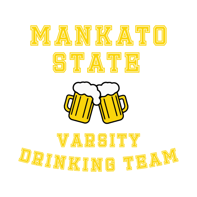 Mankato State Drinking Team by Wicked Mofo