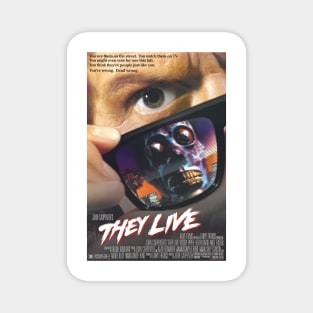 They Live! Magnet