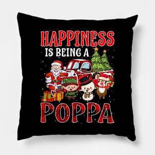 Happiness Is Being A Poppa Christmas Pillow