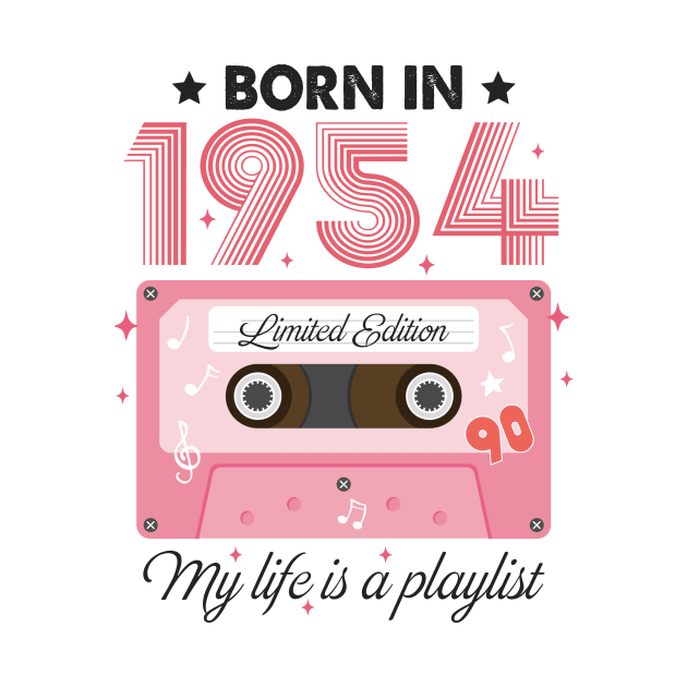 1954 Vintage, 1954 Birthday, 70th Birthday, My Life Is A Playlist by artbyhintze