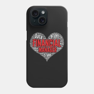 Financial Manager Heart Shape Word Cloud Design print Phone Case