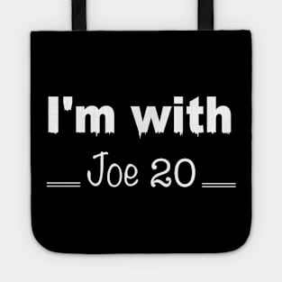 I'm with Joe 20 Tote