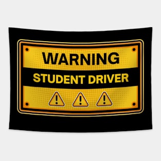 Student Driver Warning Sign | Learner Driver Funny Saying Gift | Funny Bumper Quote | Learner Driver Gift | Driving School Funny sticker Tapestry