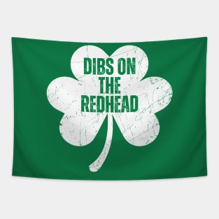 Funny Irish St Patricks Day Shamrock Dibs On The Redhead Tapestry