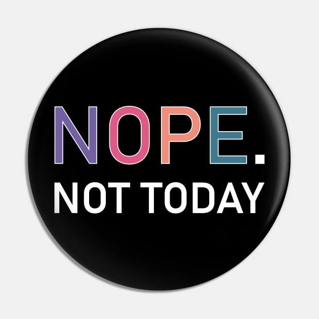 NOPE Pin by Soozy 