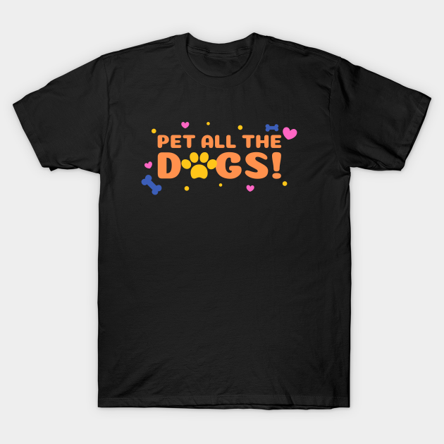 Discover Pet all dogs - Dogs - T-Shirt