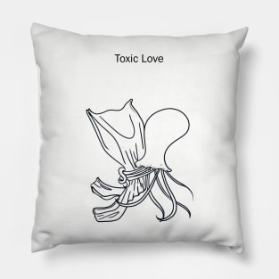 Toxic Love 2 Pillow