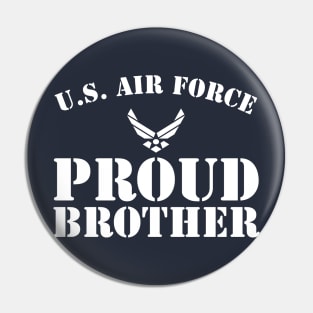 Best Gift for Army - Proud U.S. Air Force Brother Pin