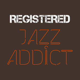 Jazz Addict T-Shirt