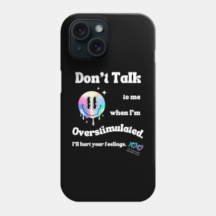 Overstimulated Phone Case