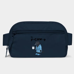 F-CAW-F Exhausted Crow in robe and slippers with coffee Bag