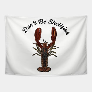 Don't Be Shellfish Tapestry