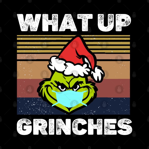 WHAT UP GRINCHES by adil shop