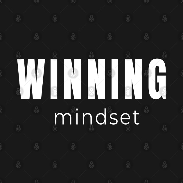 Winning Mindset - For Winners at Living and Life - White by tnts