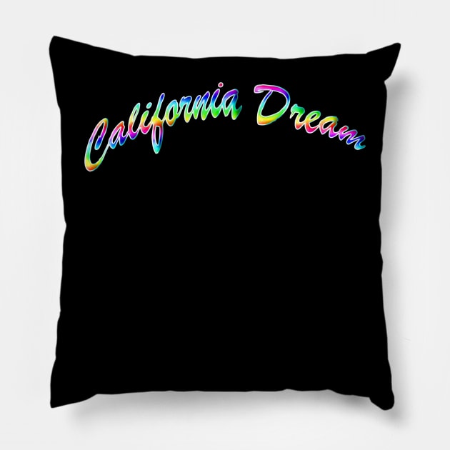 California Dream Pillow by Rene's Art