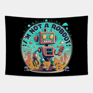 I'm Not a Robot... Beep Boop Tapestry