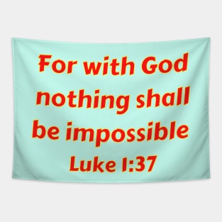 Bible Verse Luke 1:37 Tapestry