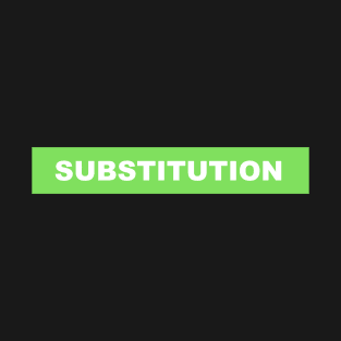 WARNING: SUBSTITUTION T-Shirt