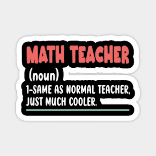 FUNNY MATH TEACHER Magnet