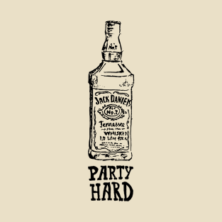 Party hard T-Shirt