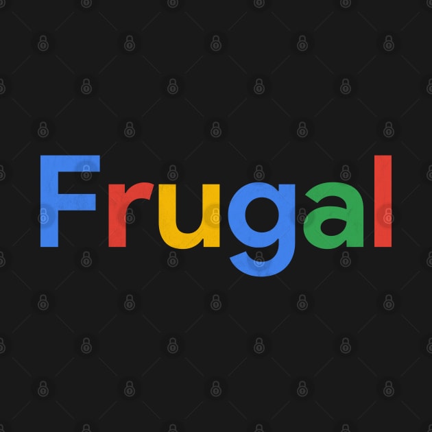 Frugal by DankFutura