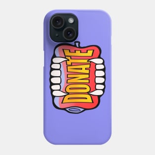 Donate Phone Case