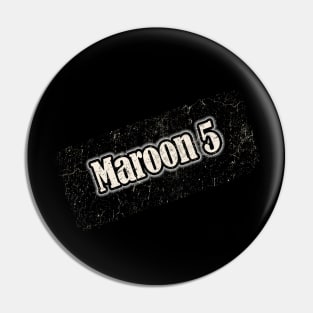 Maroon 5 Vintage Nyindir Pin