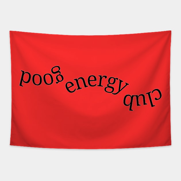 Good energy club Tapestry by TheDesigNook