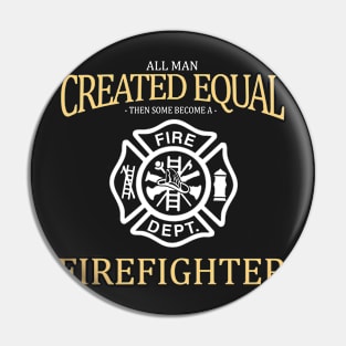 i love firefighter Pin