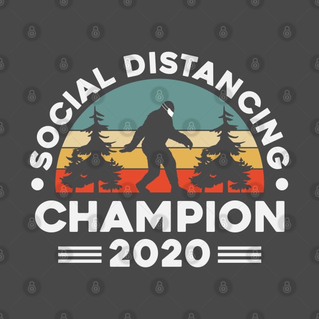 Social Distancing Champion 2020 Big Foot by DavidSpeedDesign