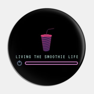 Live that Life! Pin