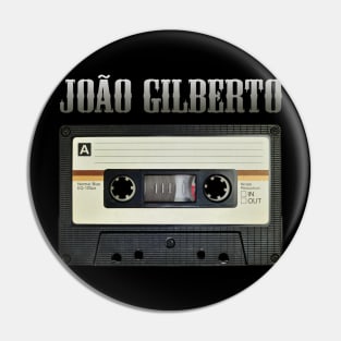 JOAO GILBERTO BAND Pin