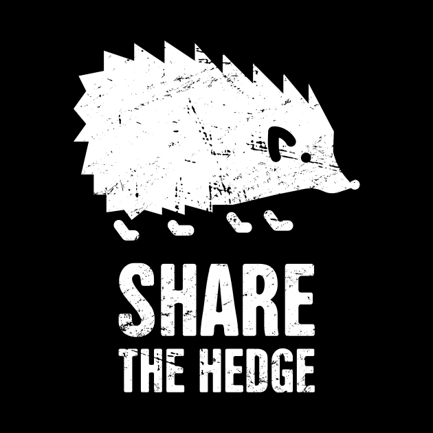 Share The Hedge | Funy Hedgehog by MeatMan
