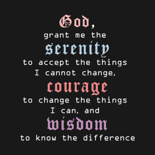 The Serenity prayer T-Shirt