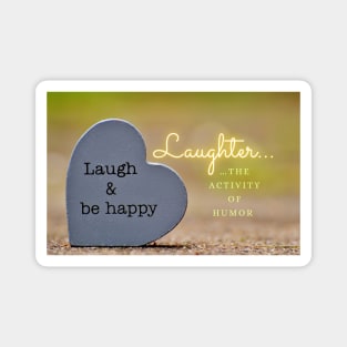 Laughter Magnet