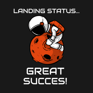 Great Success Mars T-Shirt